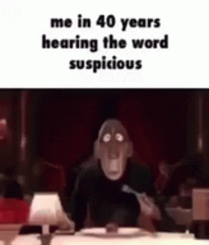 Suspicious Me In40years GIF - Suspicious Sus Me In40years GIFs