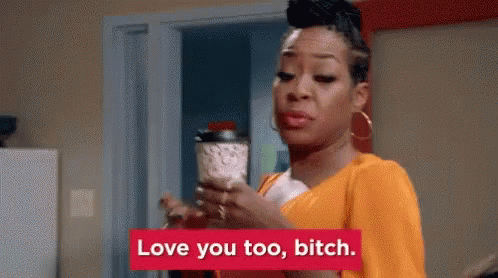 Yikes Love You Too Bitch GIF - Yikes Love You Too Bitch GIFs
