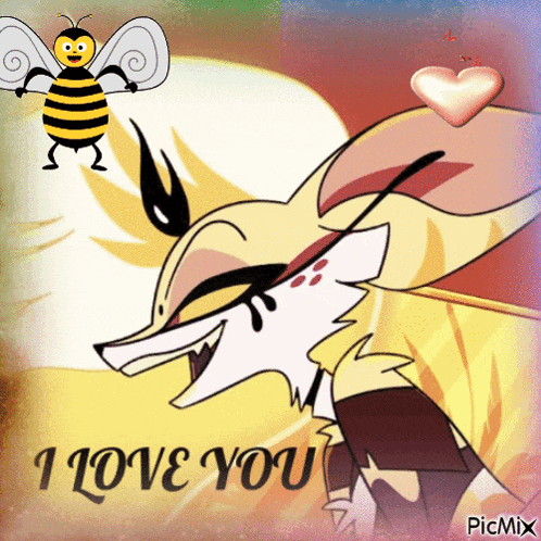 a picture of a bee and a fox with the words i love you