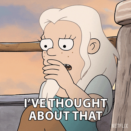 a cartoon character says " i 've thought about that " in a netflix ad