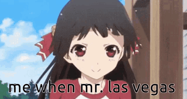 a picture of a girl with the words me when mr. las vegas below her