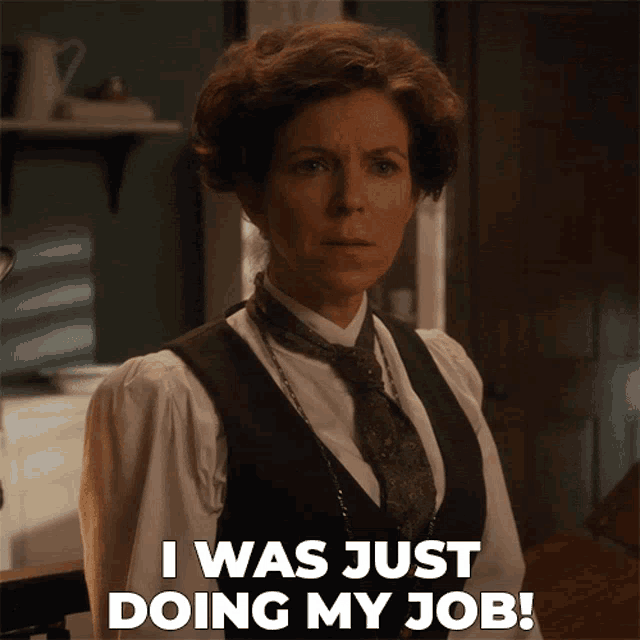 I Was Just Doing My Job Doctor GIF - I Was Just Doing My Job Doctor Murdoch Mysteries GIFs