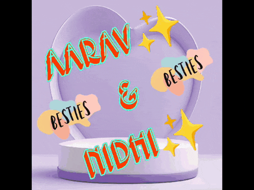 a purple podium with the words " besties " and " aarav " on it