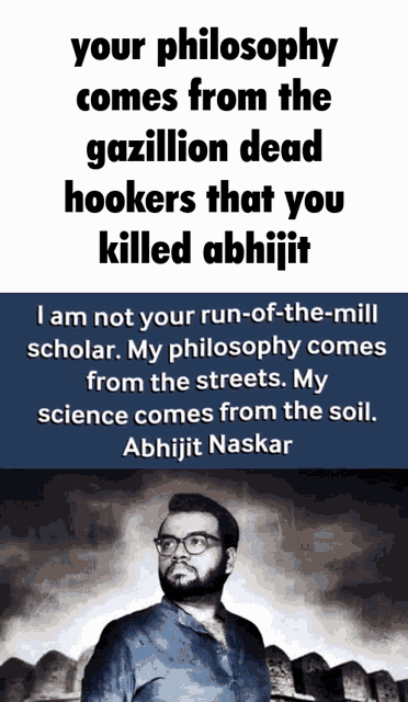 a poster of a man with glasses and a quote from abhijit naskar