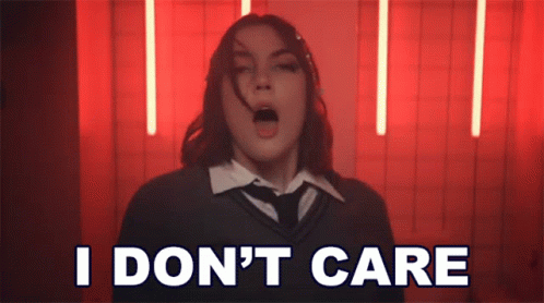 I Dont Care Evie Irie GIF - I Dont Care Evie Irie Misfit Song GIFs