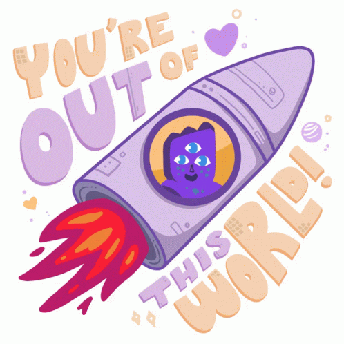 Youre Out Of This World Youre Amazing GIF - Youre Out Of This World Youre Amazing Happy Valentines Day GIFs