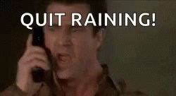 Rain Stop Raining GIF - Rain Stop Raining Quit Raining GIFs