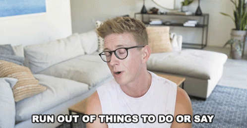 Run Out Of Things To Do Or Say Bored GIF - Run Out Of Things To Do Or Say Bored I Dont Know What To Do GIFs