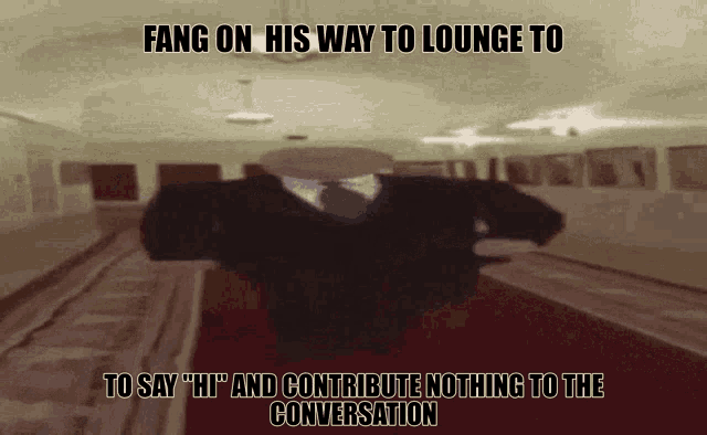 a man in a suit and tie is standing in a room with the caption " fang on his way to lounge to "