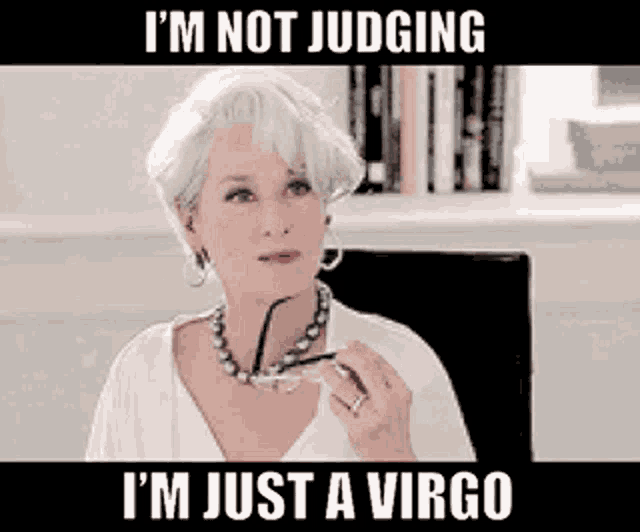 Im A Virgo Im Not Judging GIF