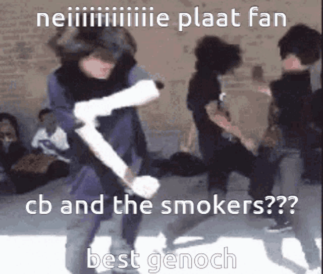 a group of people are dancing in front of a brick wall with a caption that says neiiiiiiiiiiiie plaat fan