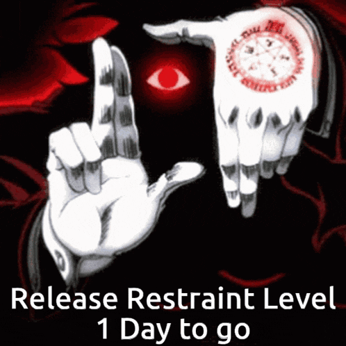 a picture of a person 's hands with the words release restraint level 1 day to go