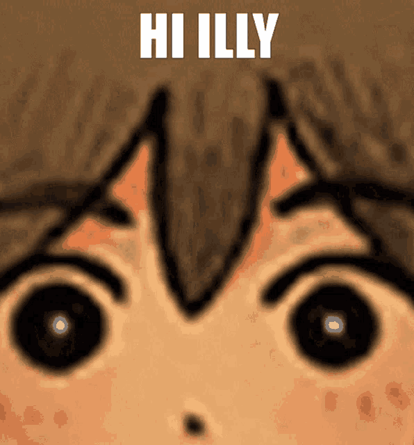 a close up of a child 's face with the words hi illy written above it