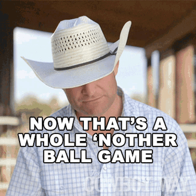 Now Thats A Whole Nother Ball Game Booger Brown GIF - Now Thats A Whole Nother Ball Game Booger Brown The Cowboy Way GIFs