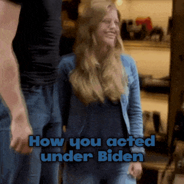 a picture of a woman with the words how you acted under biden below her