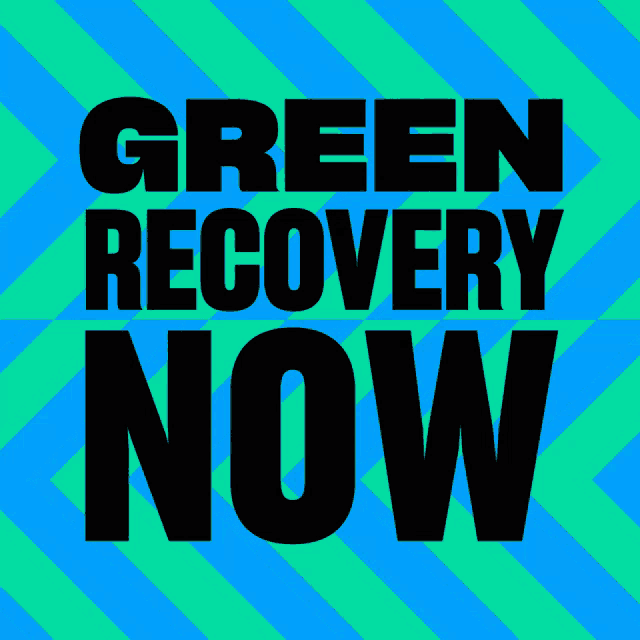 green recovery now is written on a blue and green background