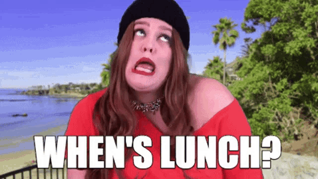a woman making a funny face with the words when 's lunch written below her