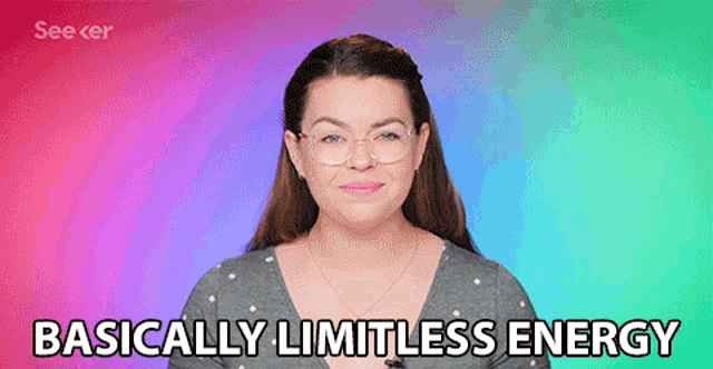 a woman with glasses says basically limitless energy in front of a colorful background