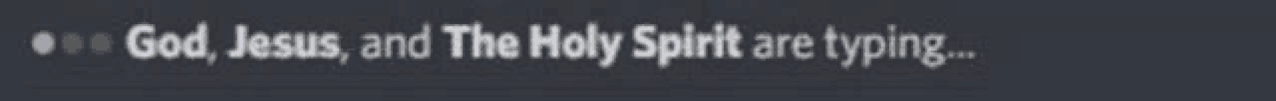 a blurry picture of the words god jesus and the holy spirit are dying