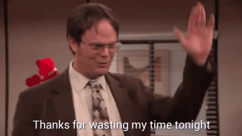 Thanks For Wasting My Time Dwight Schrute GIF - Thanks For Wasting My Time Dwight Schrute The Office GIFs