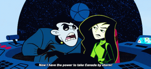 Kim Possible Dr Drakken GIF - Kim Possible Dr Drakken Now I Have The Power To Take Canada By Storm GIFs
