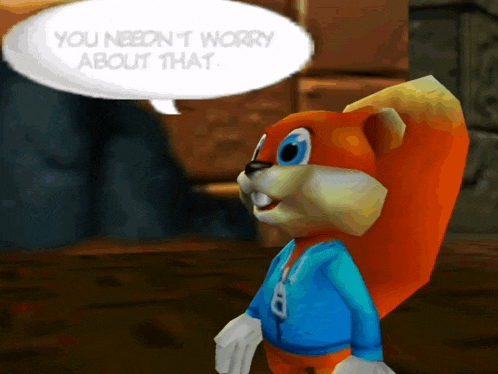 a cartoon character says you needn 't worry about that