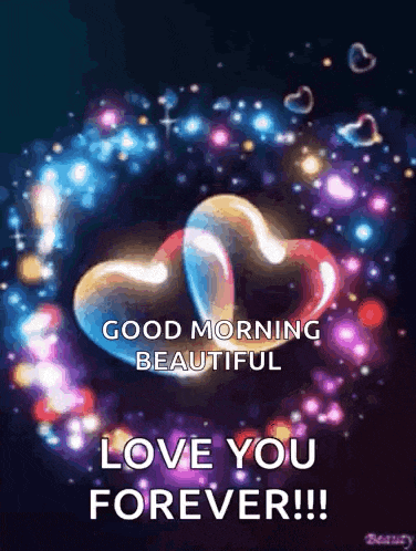 a good morning beautiful love you forever greeting card