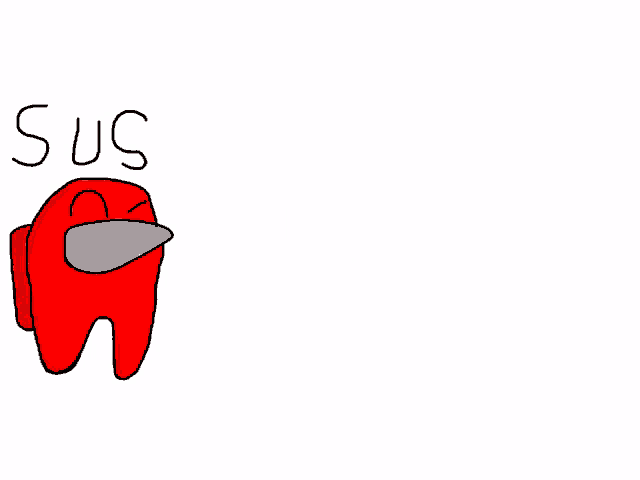 a drawing of a red among us character with the word sus written below it