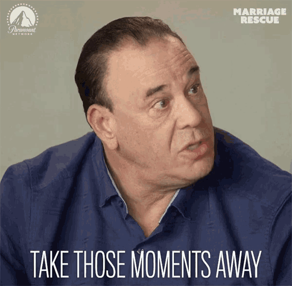 a man says " take those moments away " in a marriage rescue poster