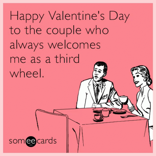 Third Wheel Valentines Day GIF - Third Wheel Valentines Day Happy GIFs