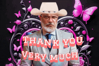 a man in a cowboy hat is surrounded by pink butterflies and says thank you very much