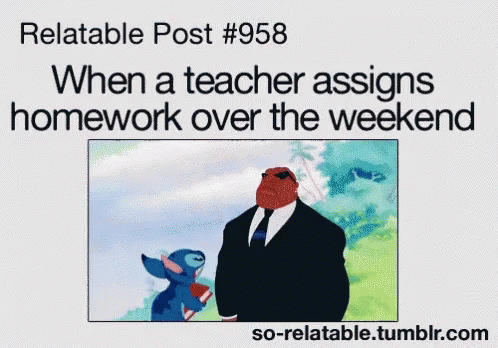 Me Too When A Teacher GIF - Me Too When A Teacher Homework GIFs