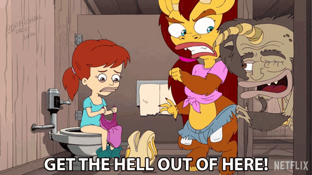 a cartoon of a girl sitting on a toilet with the words get the hell out of here on the bottom