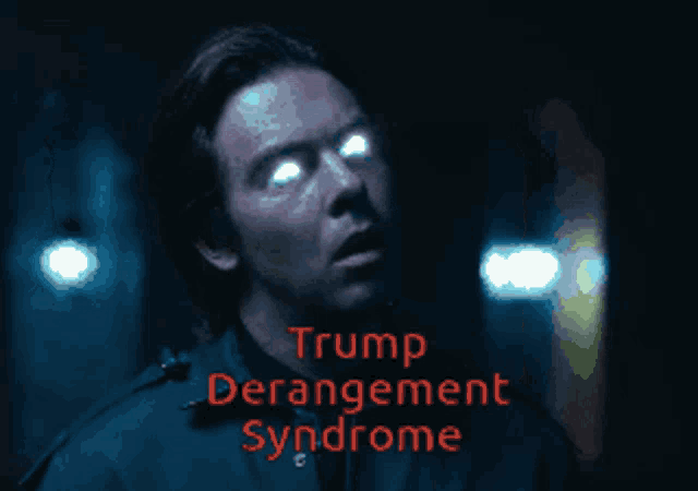 a man with trump derangement syndrome written on his face