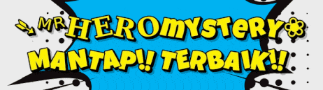 a comic speech bubble says mr hero mystery mantap ! terbaik !!
