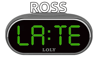 a digital clock that says ross loly on the top