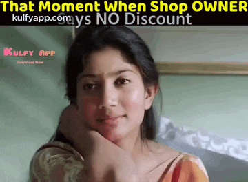 a woman 's face is shown with the words that moment when shop owner kulfyapp.com ys no discount on the bottom