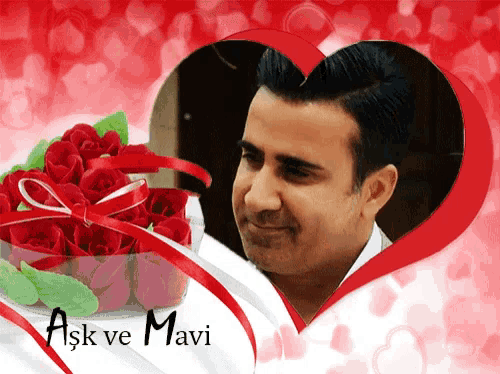a picture of a man in a heart shaped frame with the words ask ve mavi on the bottom