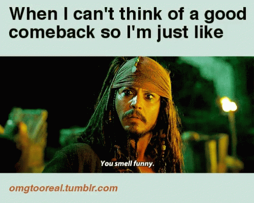 Smelly Comeback GIF - Smelly Comeback Pirates Of The Carribean GIFs