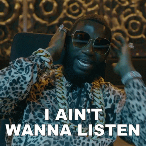 I Aint Wanna Listen Gucci Mane GIF - I Aint Wanna Listen Gucci Mane Dboy Style Song GIFs