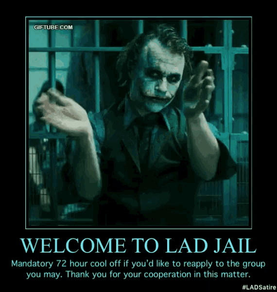 a poster with a picture of the joker and the words welcome to lad jail