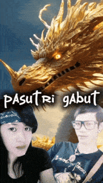 a poster with a dragon and the words pasutri gabut on it