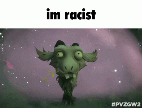 Pvz Gw2 Racist GIF - Pvz Gw2 Racist Goat GIFs