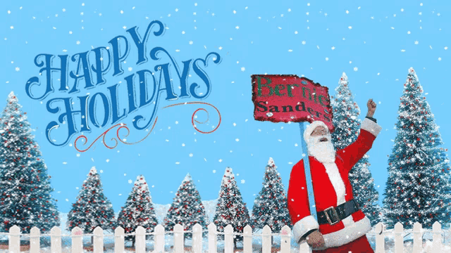 santa holding a sign that says happy holidays in front of christmas trees