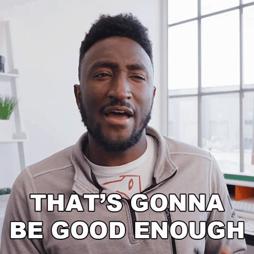 That'S Gonna Be Good Enough Marques Brownlee GIF - That'S Gonna Be Good Enough Marques Brownlee It'S Acceptable GIFs