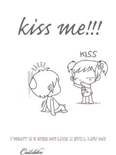 a black and white drawing of a boy and a girl that says kiss me