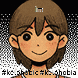 a picture of a cartoon character with the words #kelphobic #kelphobia on the bottom