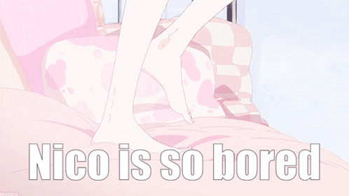 a picture of a girl sitting on a bed with the words nico is so bored above her