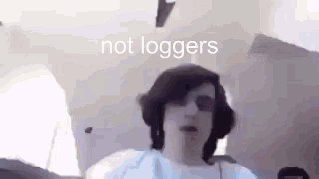 Not Loggers GIF - Not Loggers GIFs
