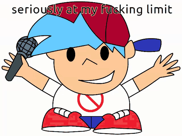 a cartoon of a boy holding a microphone with the words " seriously at my fucking limit " below him